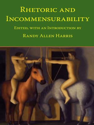 cover image of Rhetoric and Incommensurability